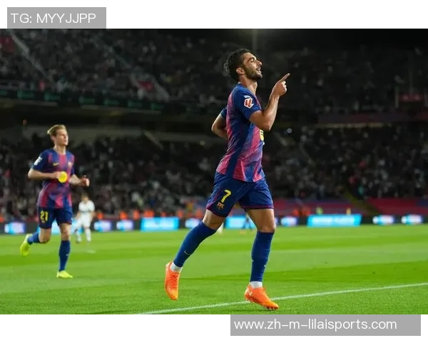 巴塞罗那主场迎战埃尔切力争三分巩固联赛领先地位